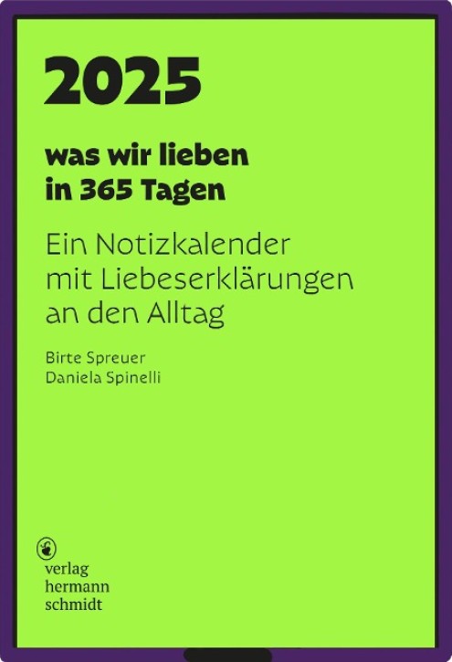 was wir lieben in 365 Tagen 2025