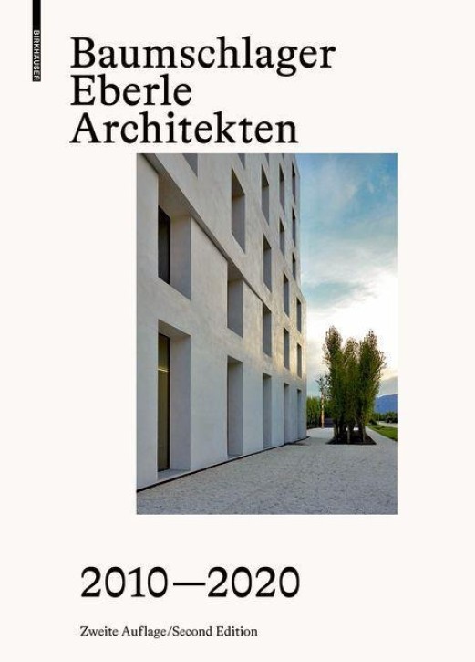 Baumschlager Eberle Architekten 2010-2020 