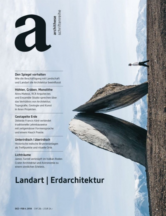 Land Art / Erdarchitektur (archithese 4.2018)