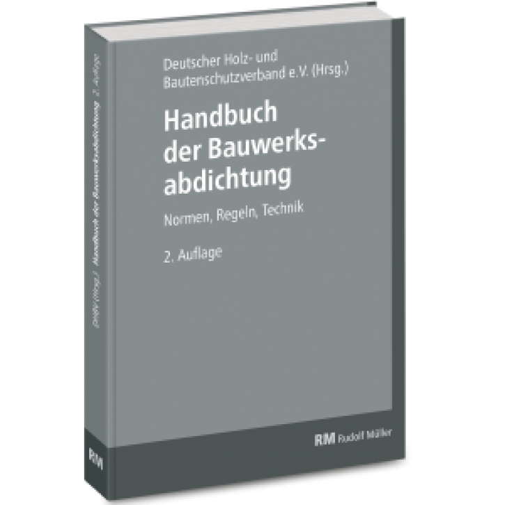 Handbuch der Bauwerksabdichtung