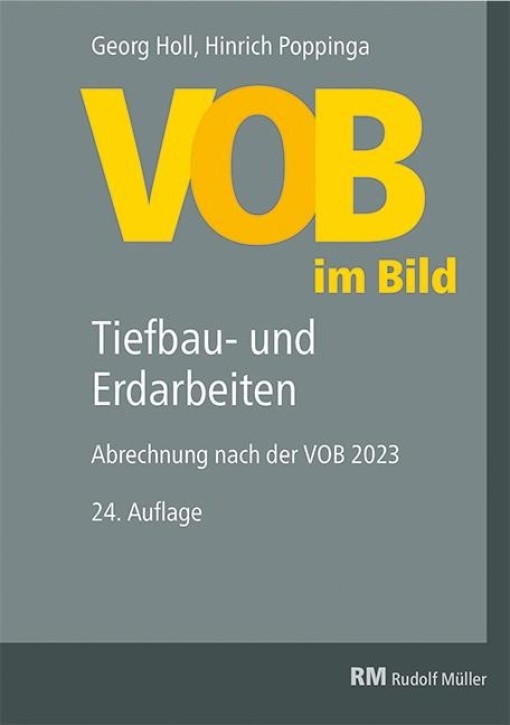 VOB im Bild - Tiefbau- und Erdarbeiten: Abrechnung nach der VOB 2023