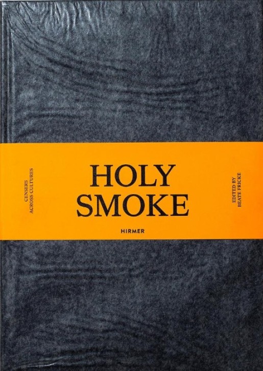 Holy Smoke - Censers Across Cultures