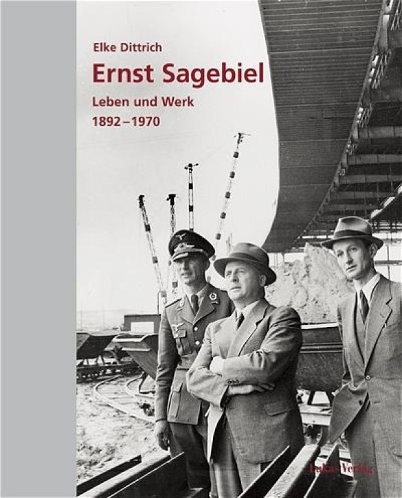 Ernst Sagebiel - Leben und Werk (1892-1970)