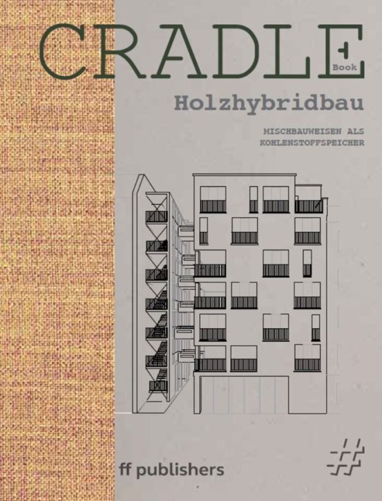 Cradle Buch - Holzhybridbau