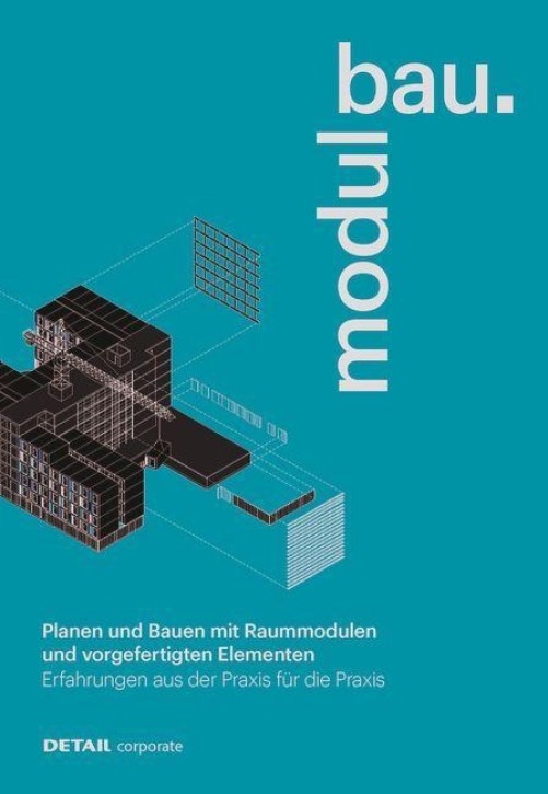 modulbau - Planen und Bauen mit Raummodulen