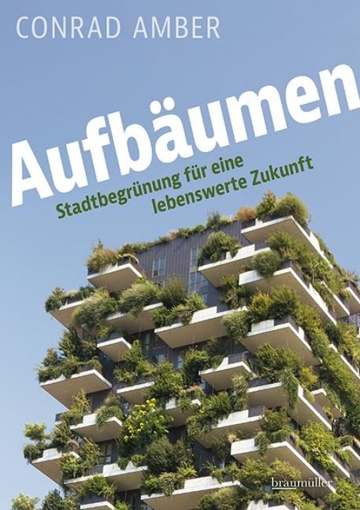 Aufbäumen Stadtbegrünung für eine lebenswerte Zukunft