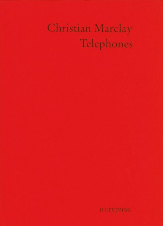 Christian Marclay - Telephones 