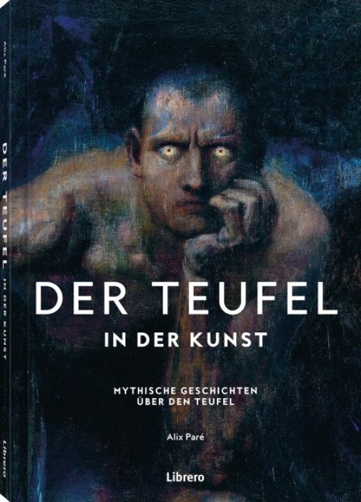 Der Teufel - In der Kunst Mythische Geschichten über den Teufel