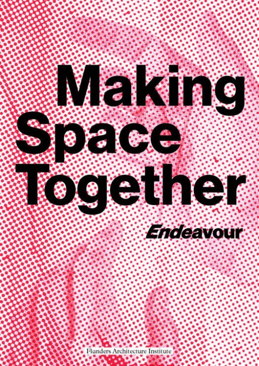 Making Space Together - Endeavour